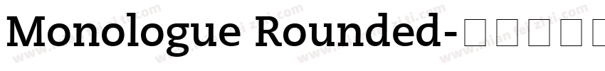 Monologue Rounded字体转换